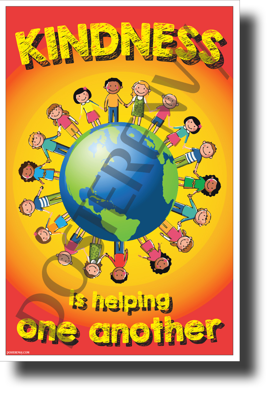 Kindness is Helping One Another - Classroom Motivational Poster