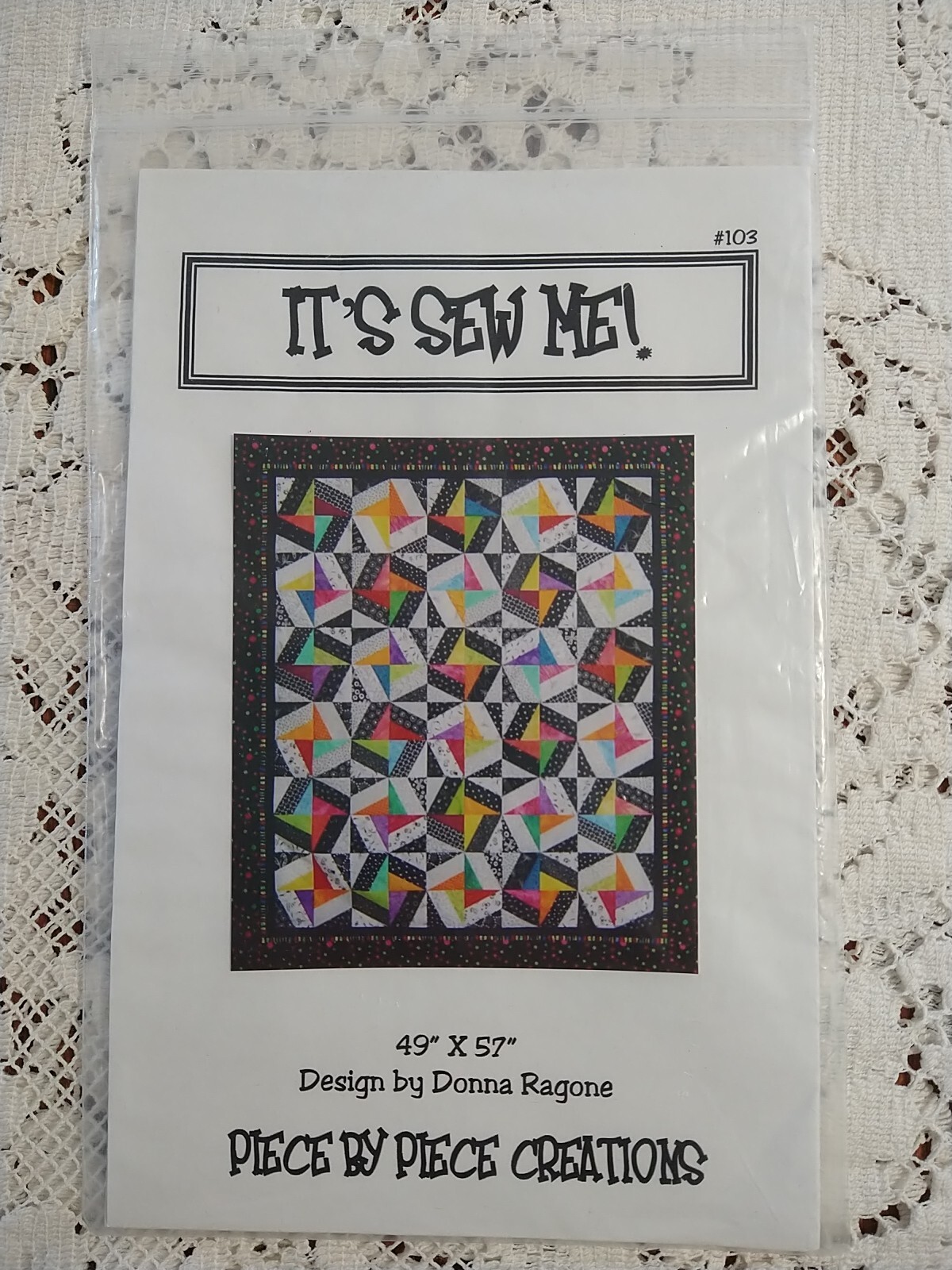 "It's Sew Me!" Piece by Piece Creations Quilt Pattern by Donna Ragone 49x57"