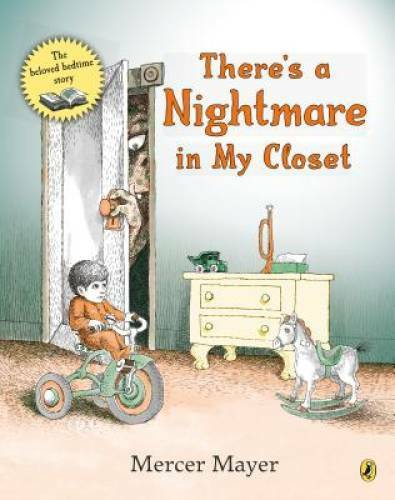 There's a Nightmare in My Closet - Paperback By Mayer, Mercer - GOOD