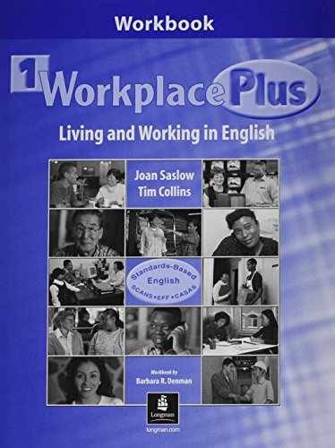 Workplace Plus 1 Workbook: Living - Paperback, by Joan M. Saslow; - Very Good h