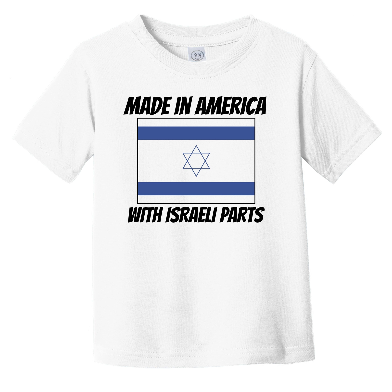 Made In America With Israeli Parts Israel Flag Funny Infant Toddler T-Shirt