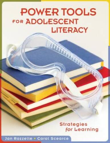 Power Tools for Adolescent Literacy: Strategies for Learning (Activities  - GOOD