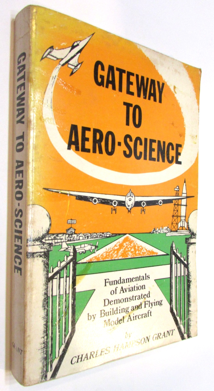 1979 Gateway Aero-Science Fundamentals Aviation Building Flying Model Airplanes