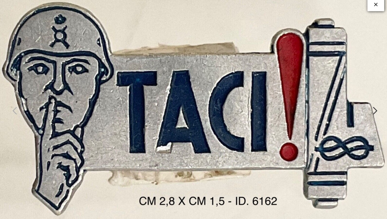 REGIO ESERCITO TACI DISTINTIVO DI PROPAGANDA IIa GUERRA MONDIALE 1939-1945