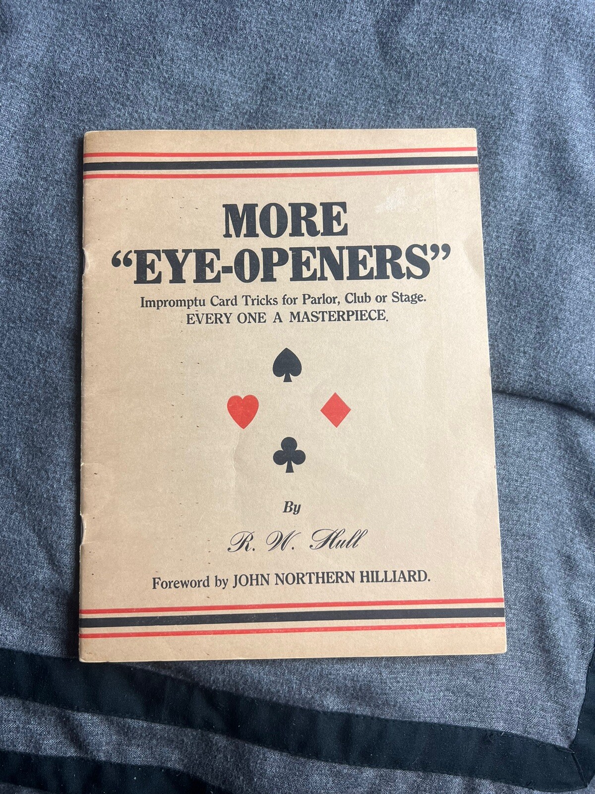 🔥More "Eye-Openers" By R.W. Hull Forward By John Northern Hilliard Card Magic🔥