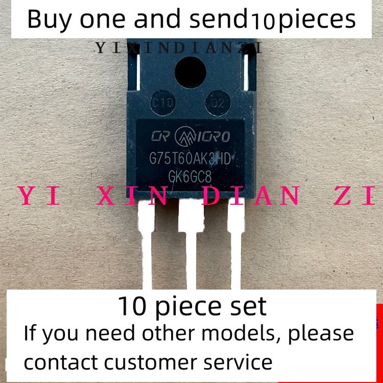 10 pieces G75T60AK3HD CRG75T60AK3HD warehouse TO-247 600V 75A