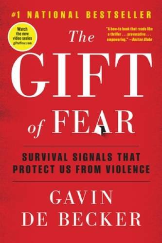 The Gift of Fear - Paperback By De Becker, Gavin - VERY GOOD
