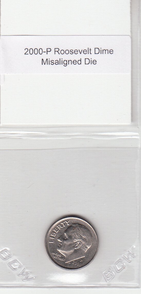 2000-P Roosevelt Dime Misaligned Die Off Center Obverse Error Variety MAD