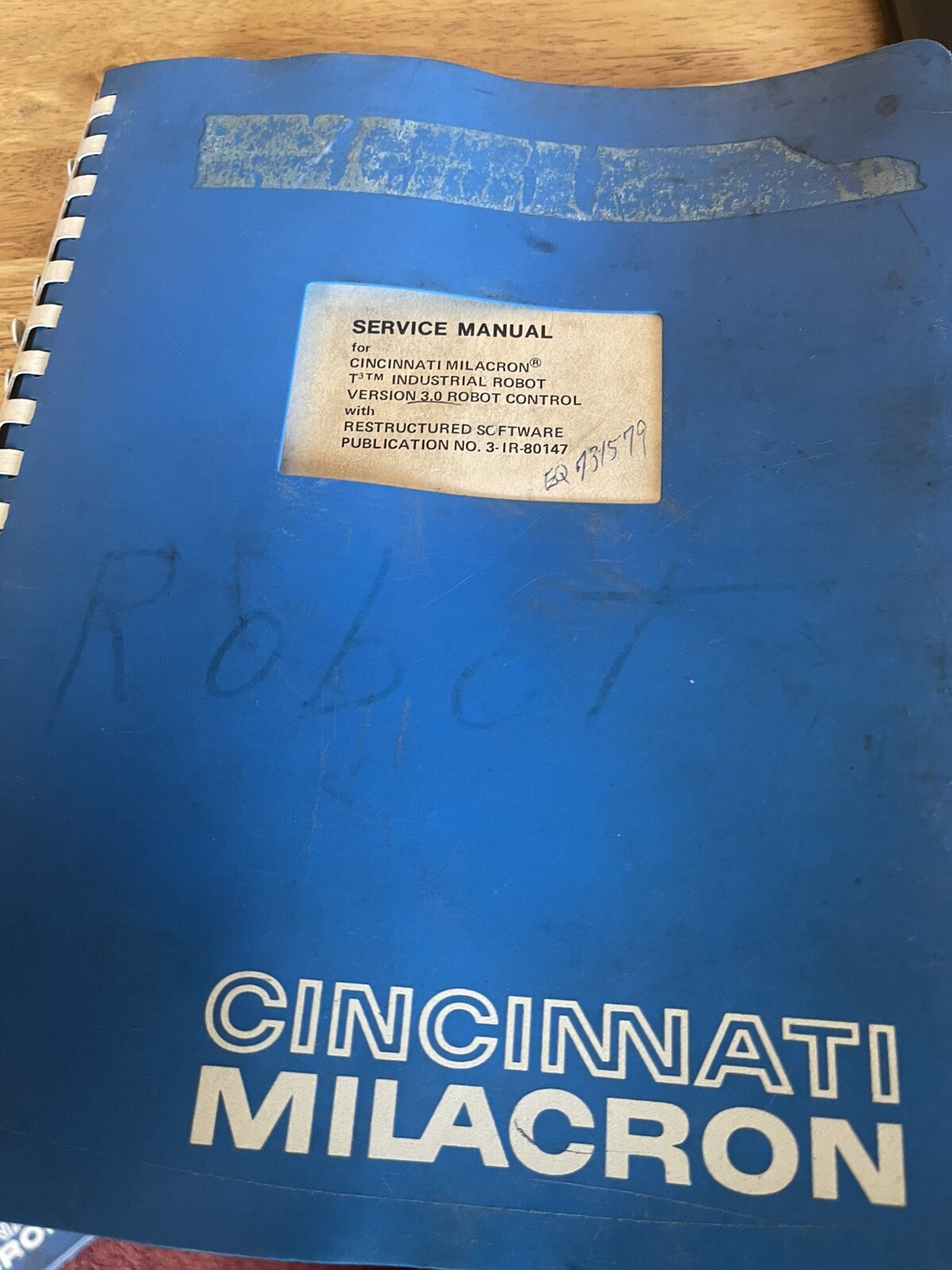 Cincinnati Milacron Service Manual  for T3 Industrial Robot Version 3.0