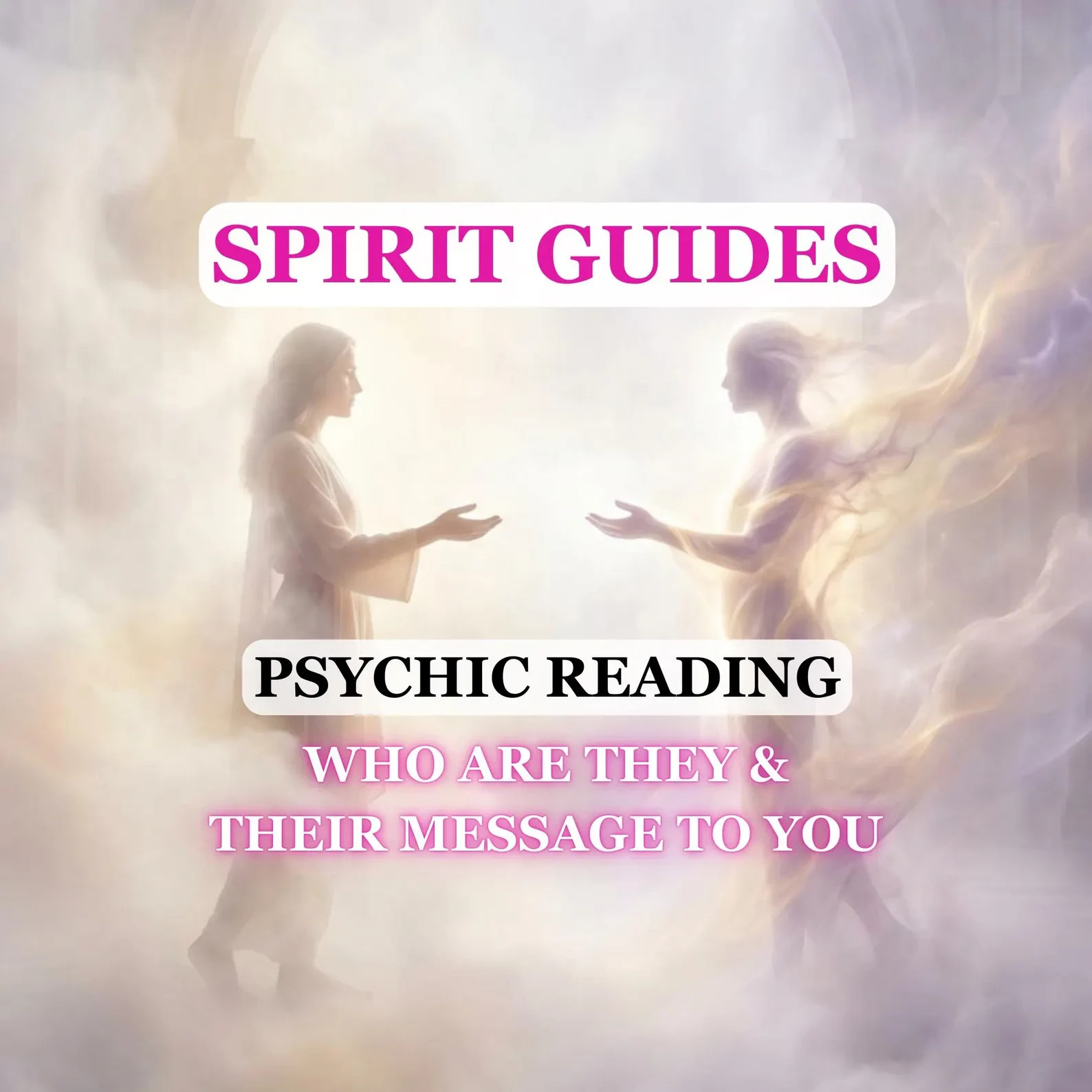 Channeled Messages from Spirit Guides, Who are Your Spirit Guides