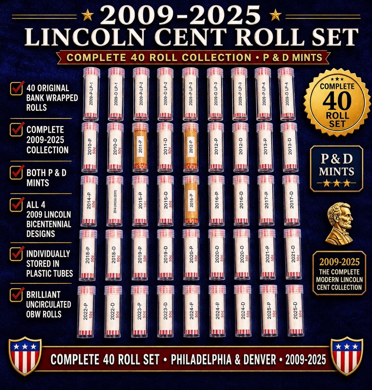 2009-2025 P&D Lincoln Cent Roll Set COMPLETE 40 Roll Collection BU OBW