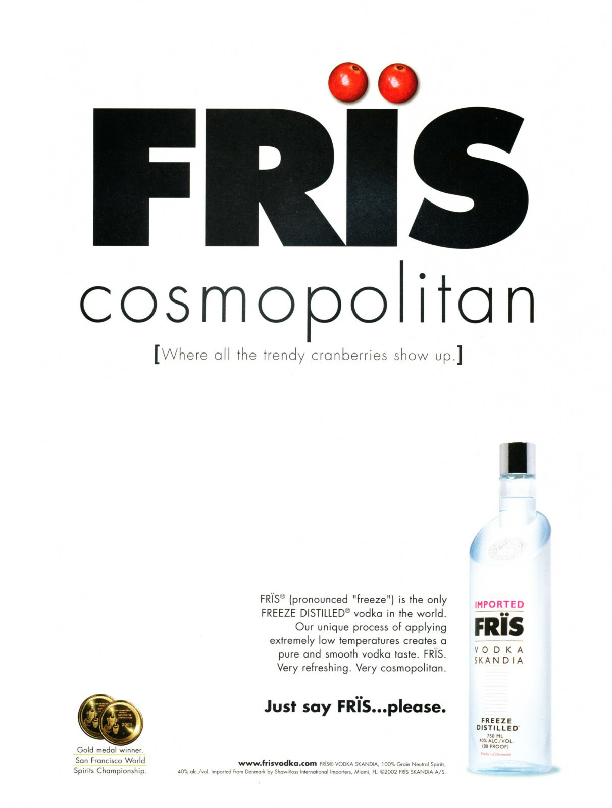 FRIS VODKA AD #3 RARE 2002 OUT OF PRINT "COSMOPOLITAN"