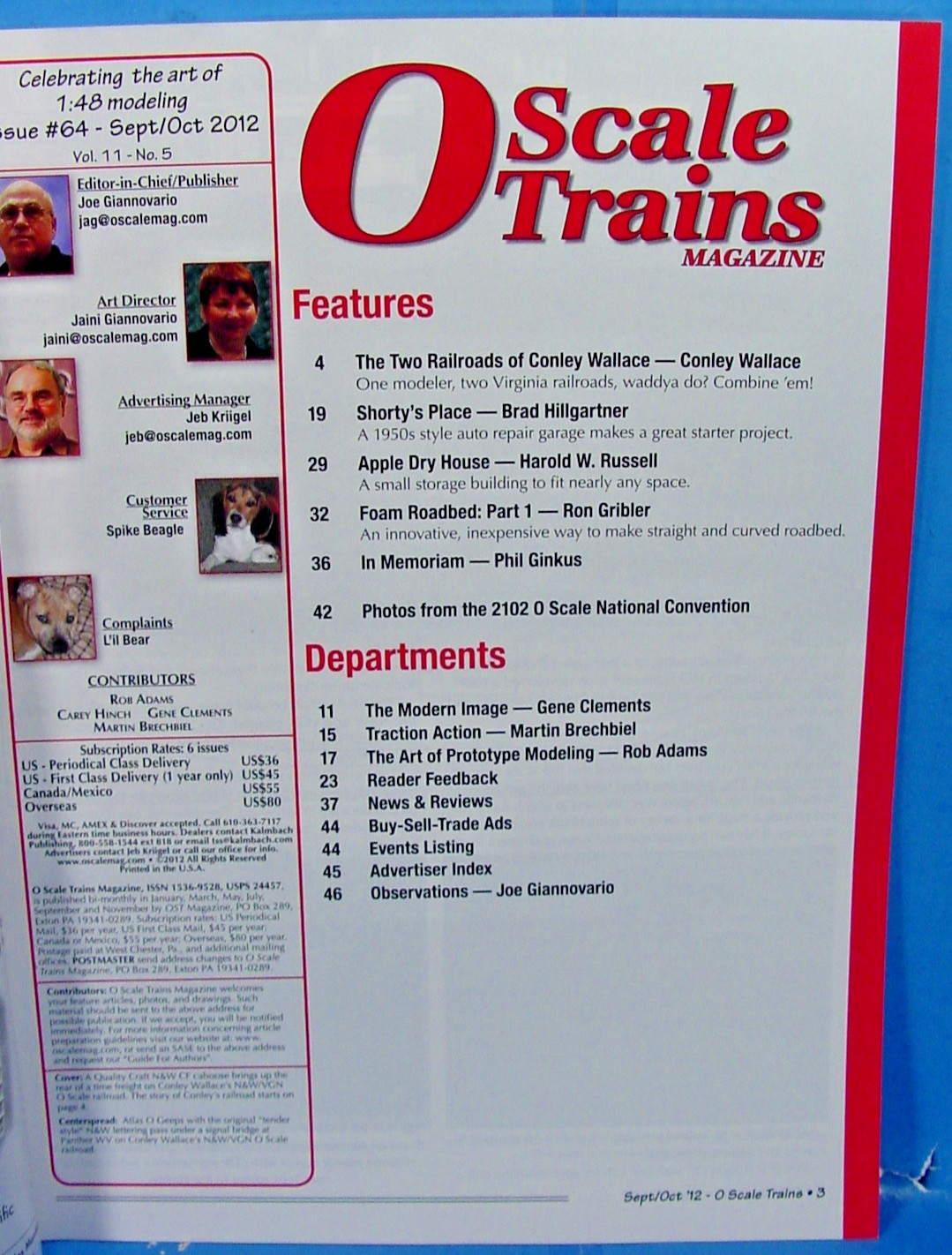 O SCALE TRAINS MAGAZINE ISSUE #64 SEPTEMBER/OCTOBER 2012 2 RAIL /On3/On30/On2
