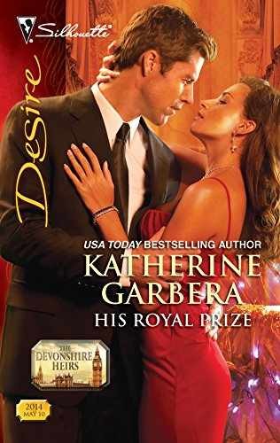 His Royal Prize (The Devonshire Heirs, - Paperback, by Garbera Katherine - Good