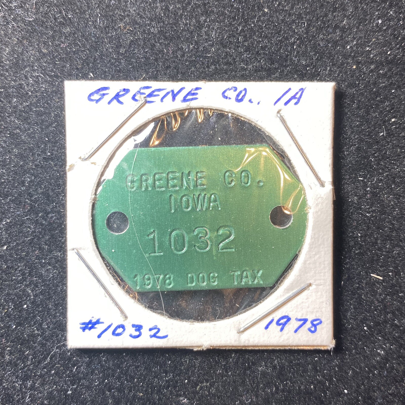 1978 Greene Co. IA Dog Tax Tag #1032. Our C989