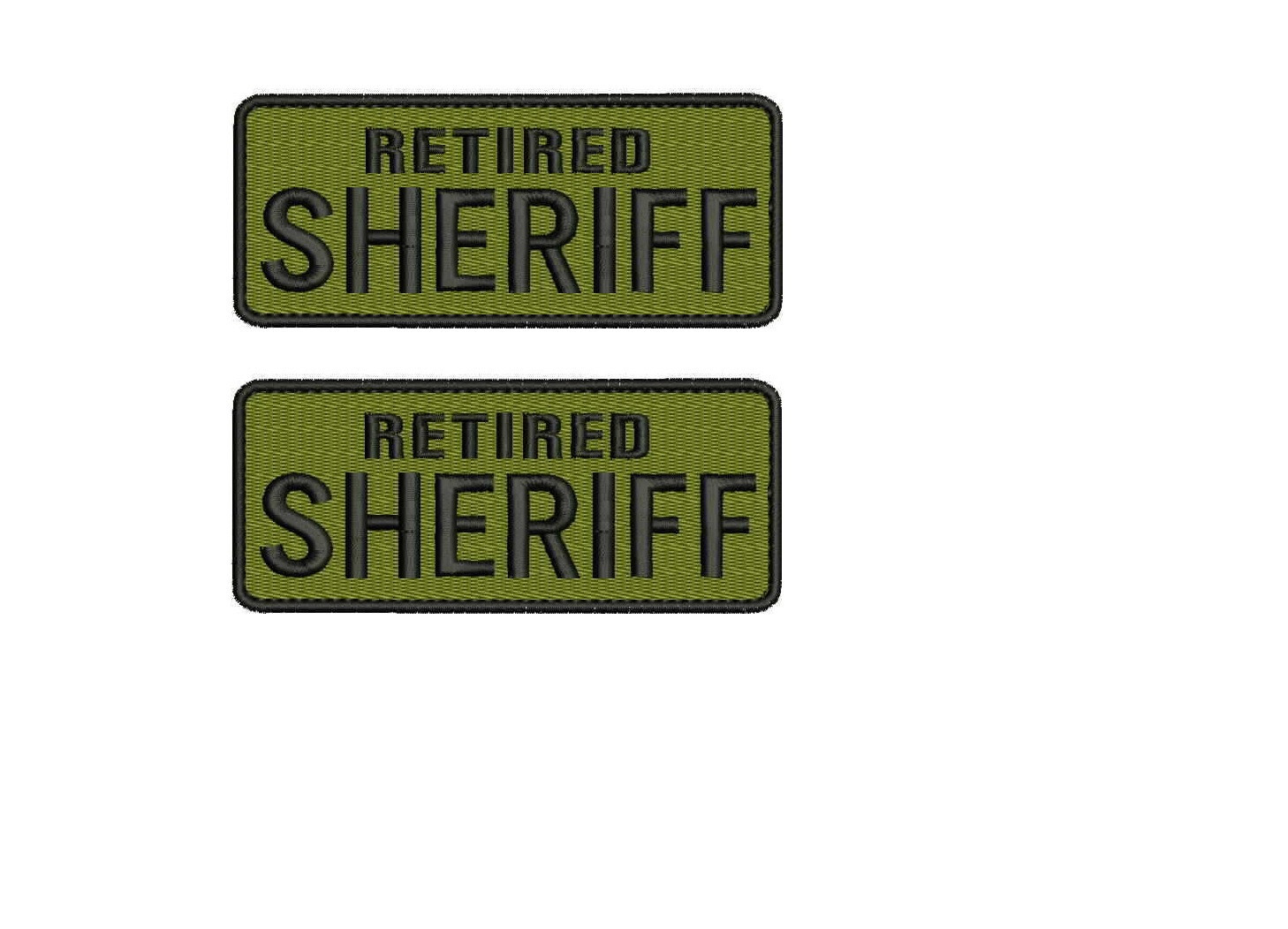 Retired Sheriff embroidery patch 2x5 hook OD GREEN fabric