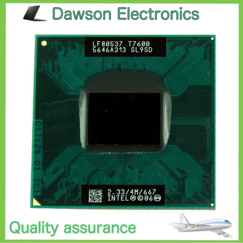 Intel Core 2 Duo T7600 2.33GHz CPU 667 MHz 4MB Socket M, PGA478 Processor