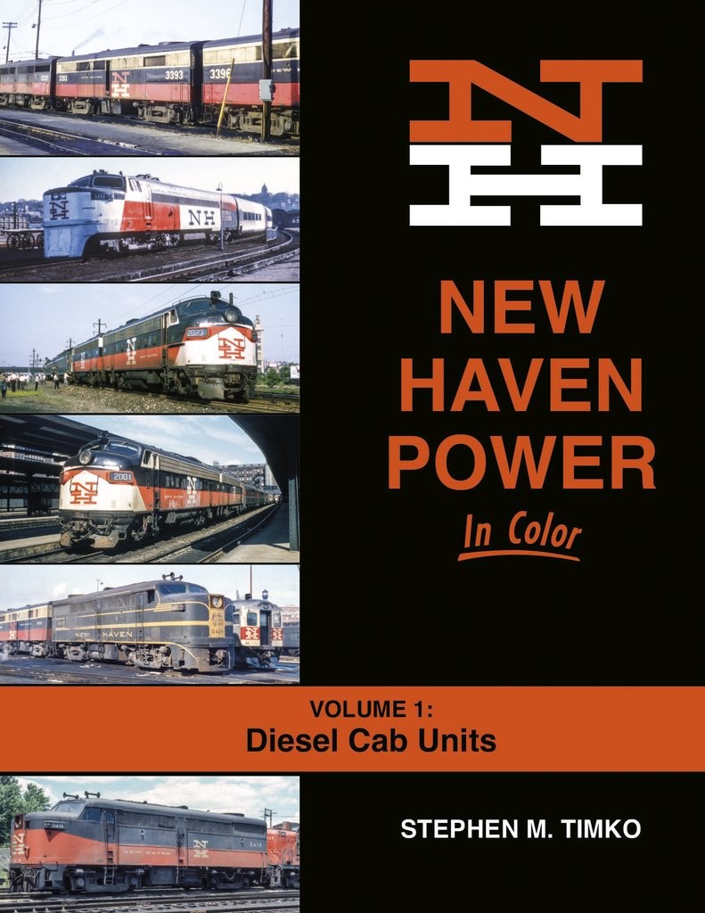 Morning Sun Books 1693 New Haven Power In Color Volume 1: Diesel Cab Units