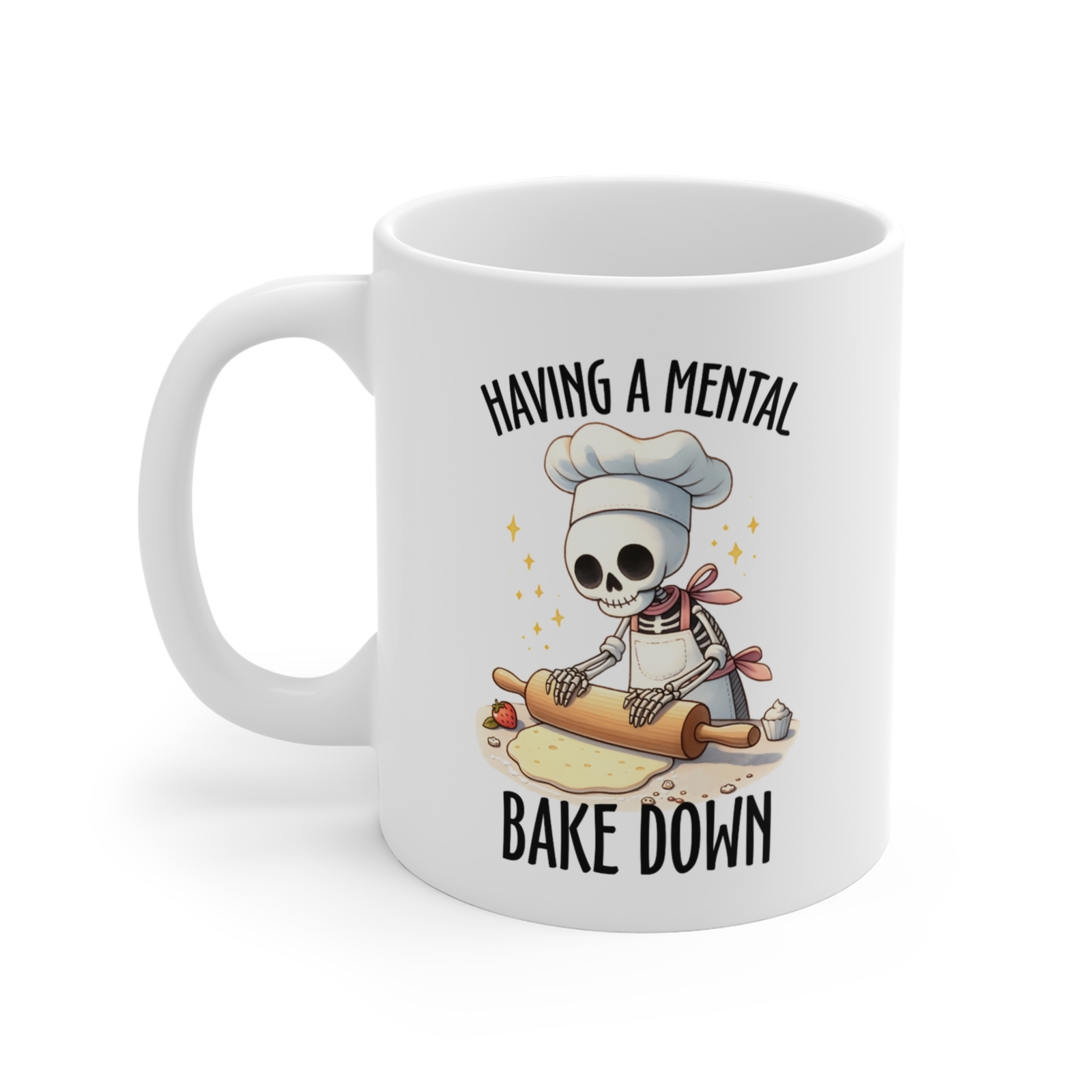 Having A Mental Bake Down Coffee Mug Baking Lover Funny Gift Baker Mug Tea Cup