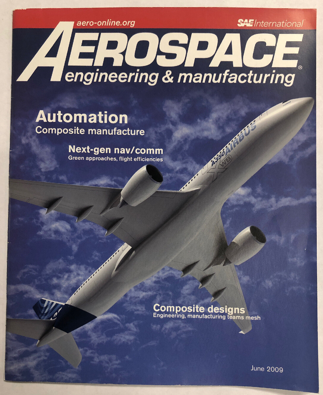 Two 2009 Issues Of Aerospace Engineering and Manufacturing Magazines