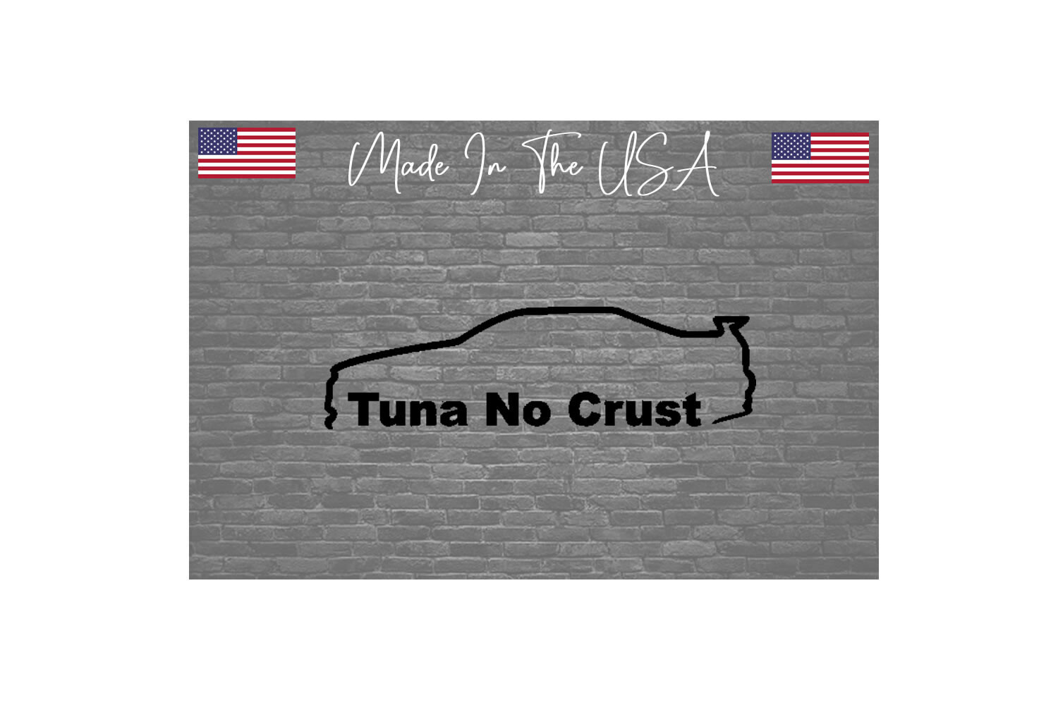 Tuna No Crust Paul Walker JDM Skyline Decal Vinyl Sticker|Cars Trucks Vans 5.5"