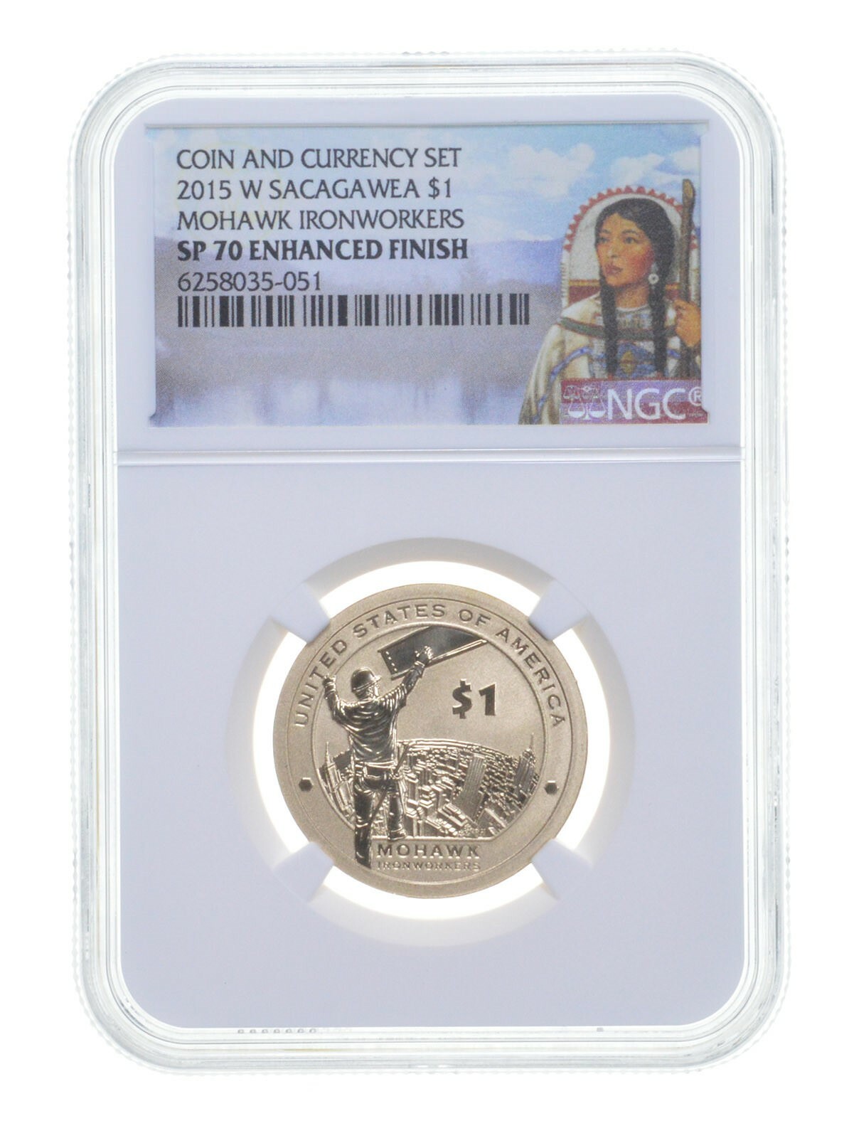 SP70 2015 W $1 Sacagawea MOHAWK IRONWORKERS Dollar NGC Enhanced Fin