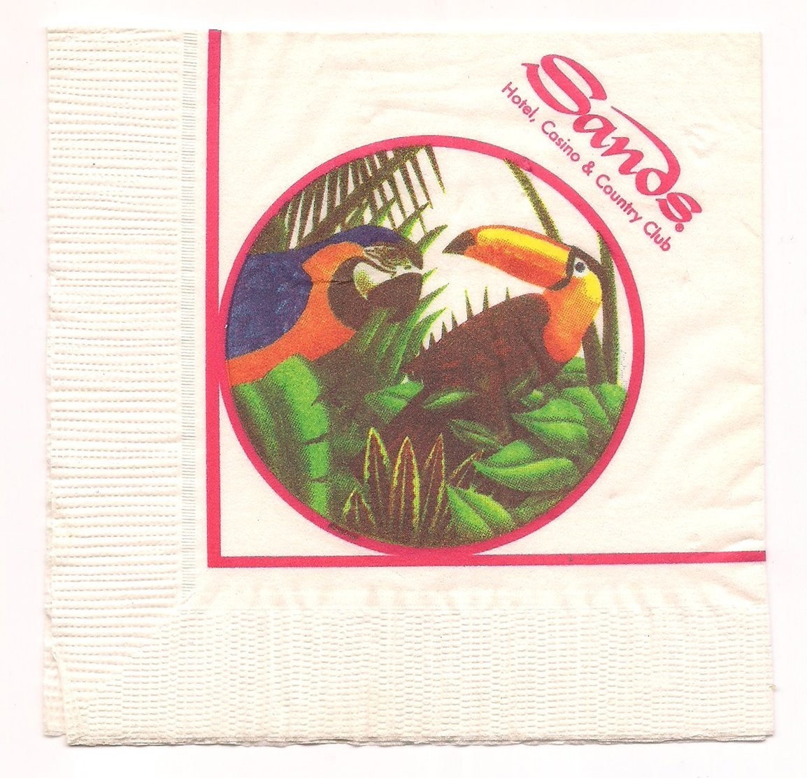 SANDS HOTEL CASINO & COUNTRY CLUB CASINO Napkin with TOUCAN, PARROT