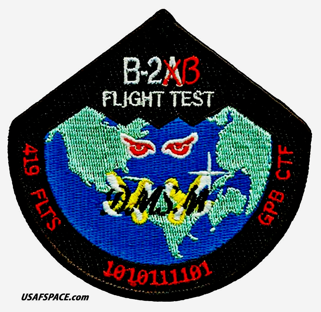 USAF 419TH FLIGHT TEST SQ -419 FLTS- B-2-B BOMBER DEFENSIVE SYSTEM UPGRADE PATCH