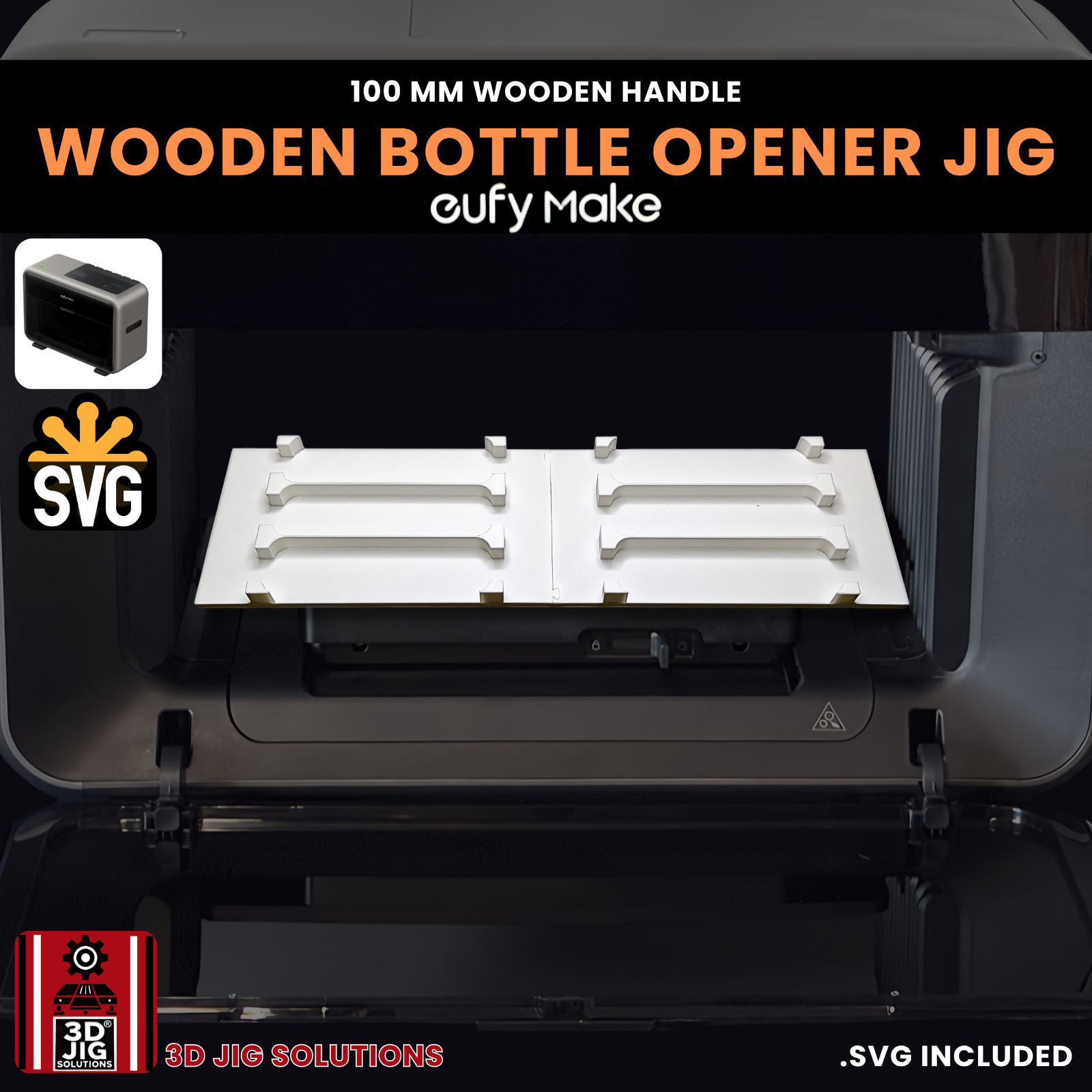 EufyMake E1 UV Printer Jig | Wooden Bottle Opener Template