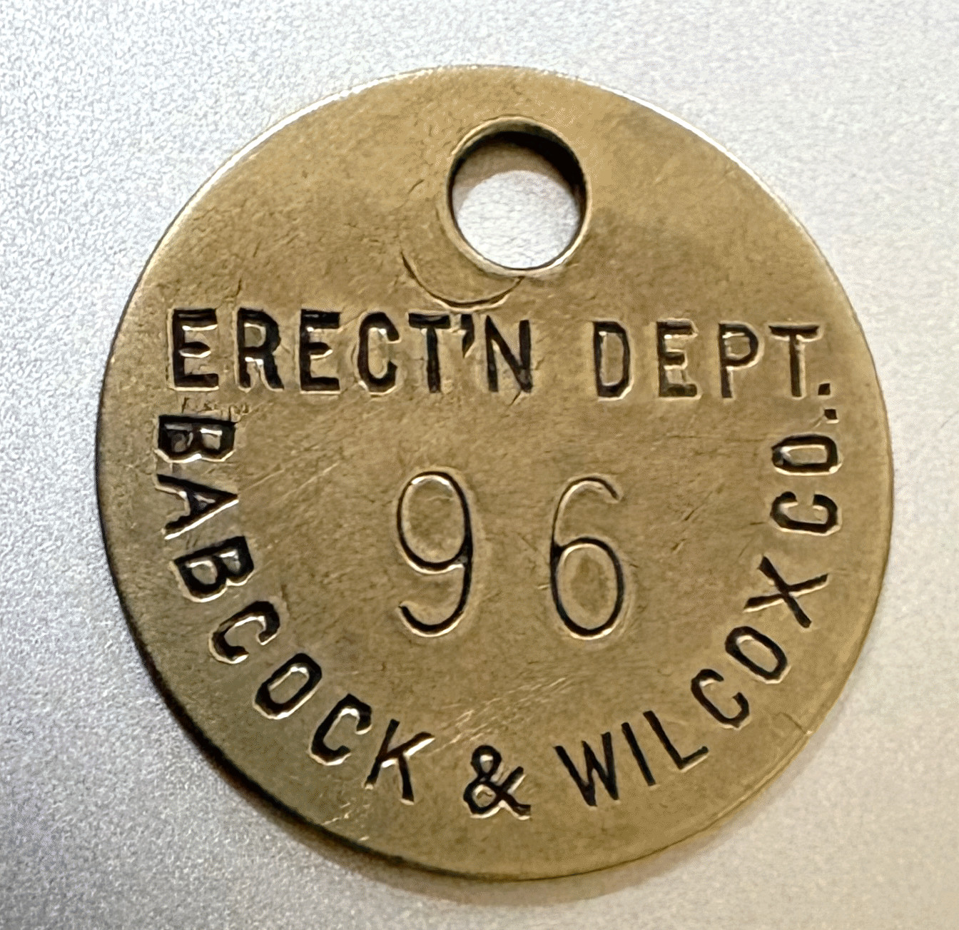 Vtg Tool Check-Out Brass Tag  BABCOCK & WILCOX: Erection Dept; Power Generation
