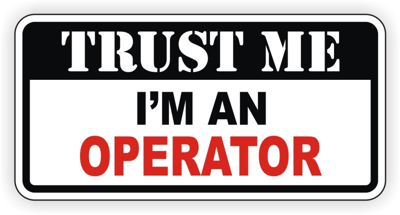 10 pack - Trust Me I'm an Operator Funny Hard Hat Safety Helmet Stickers Decals
