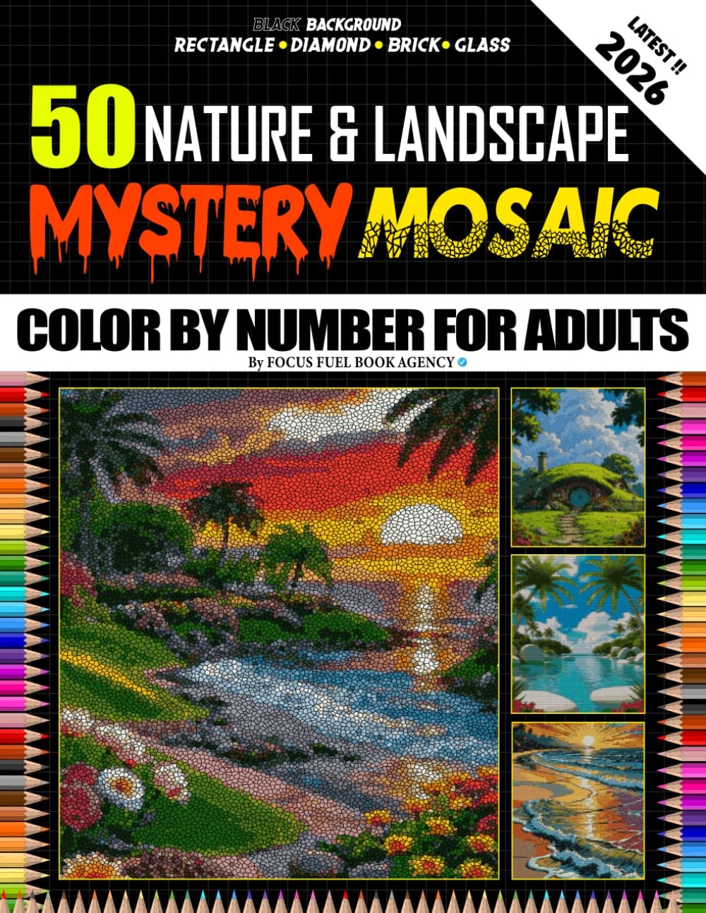 50 Nature & Landscape Mystery Mosaic Color By Number For Adults: Relaxing Color-