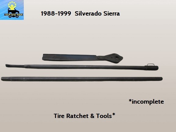 15659721 88 to 99 Silverado Sierra Tire Jack Wrench Ratchet & Tools 3 Pcs
