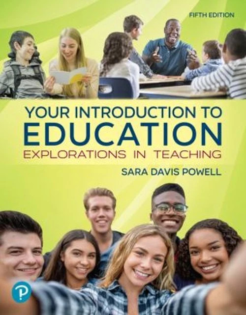 Your Introduction to Education : Explorations in Teaching ( Paperback  )