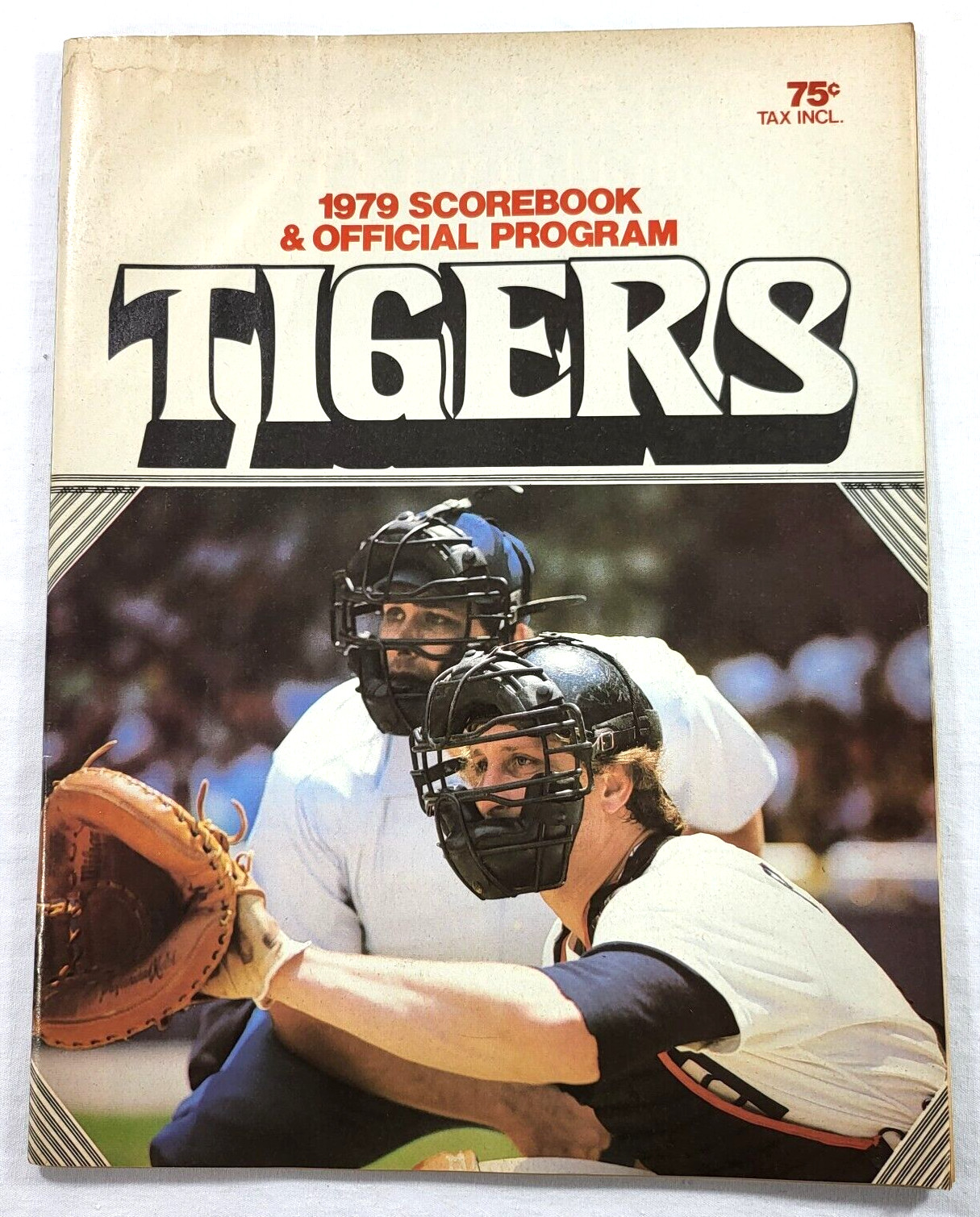Detroit Tigers  1979 Scorebook and Official Program vs Baltimore Orioles