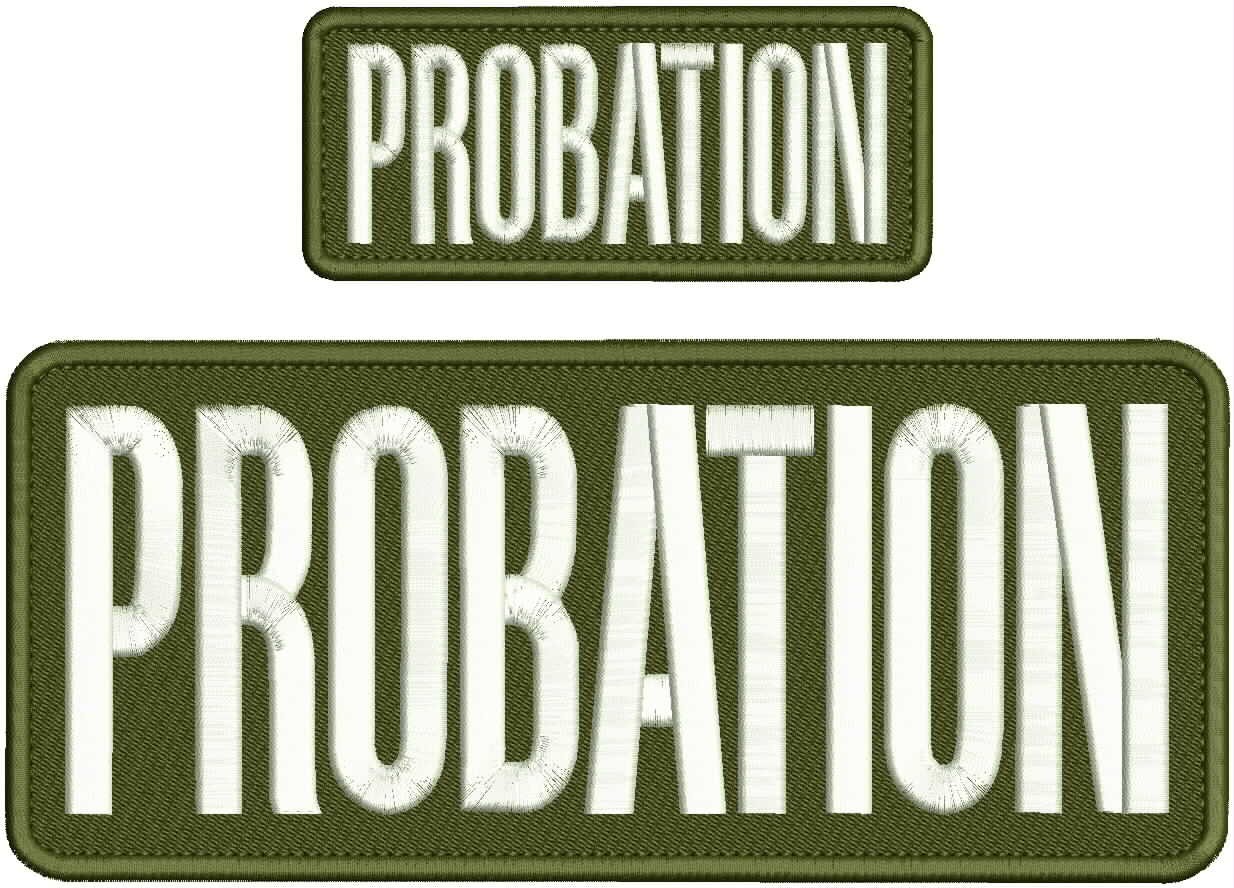 PROBATION EMBROIDERY PATCHES 4X10 AND 2X5 HOOK ON BACK WHITE ON OD GREEN
