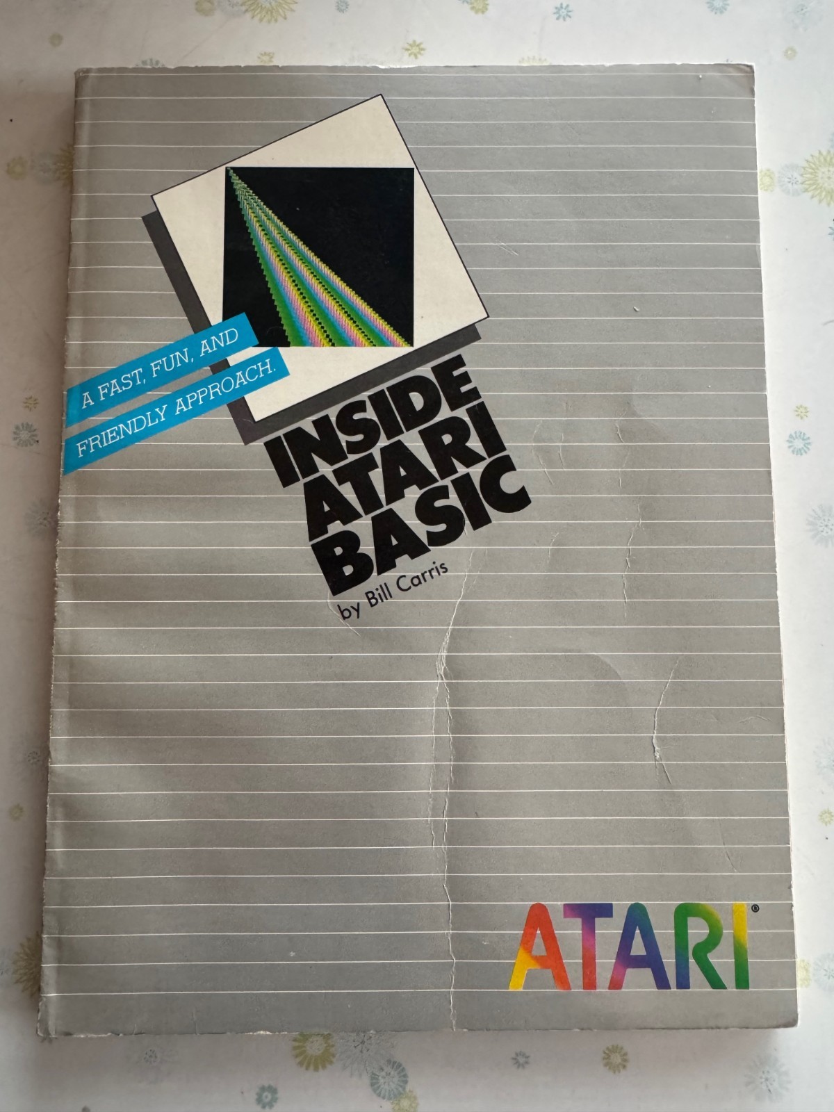 Inside Atari BASIC by Bill Carris, 1983