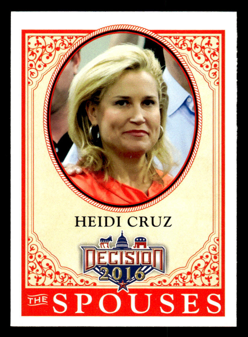 2016 Decision 2016 #54 Heidi Cruz Card