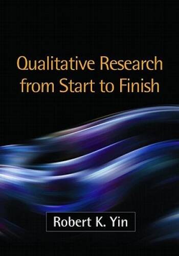 Qualitative Research from Start to Finish, First Edition - Paperback - GOOD
