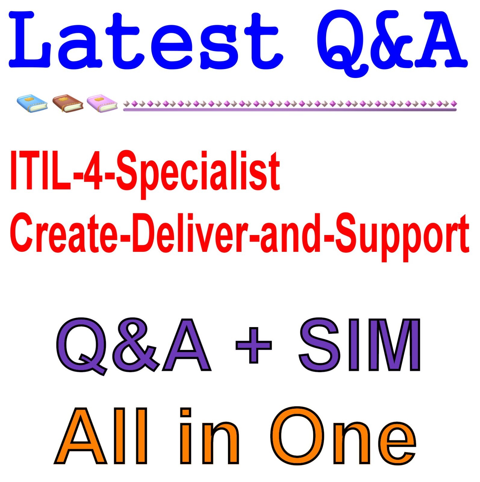 ITIL 4 Specialist: Create, Deliver and Support Exam Q&A