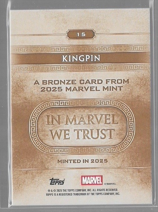 Kingpin 2025 Topps Marvel Mint Bronze Level #15
