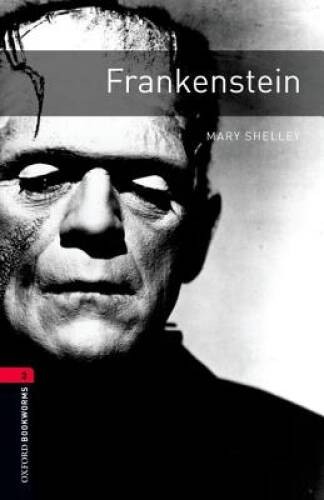 Frankenstein (The Oxford Bookworms Library: Leval 3) - Paperback - GOOD