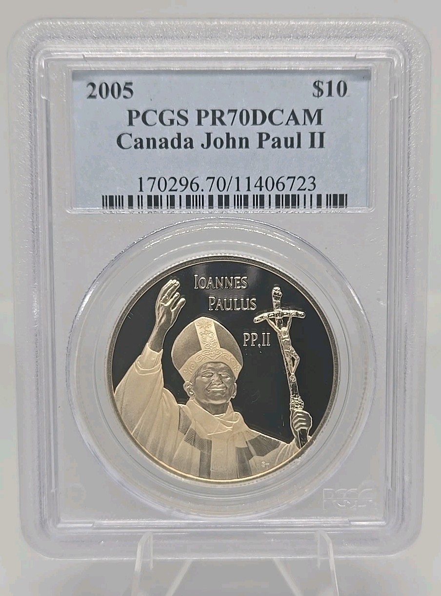 CANADA 2005 $10 Silver Coin PCGS PR70 DCAM Pope John Paul II