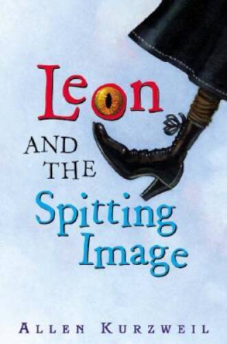 Leon and the Spitting Image - Hardcover By Kurzweil, Allen - GOOD