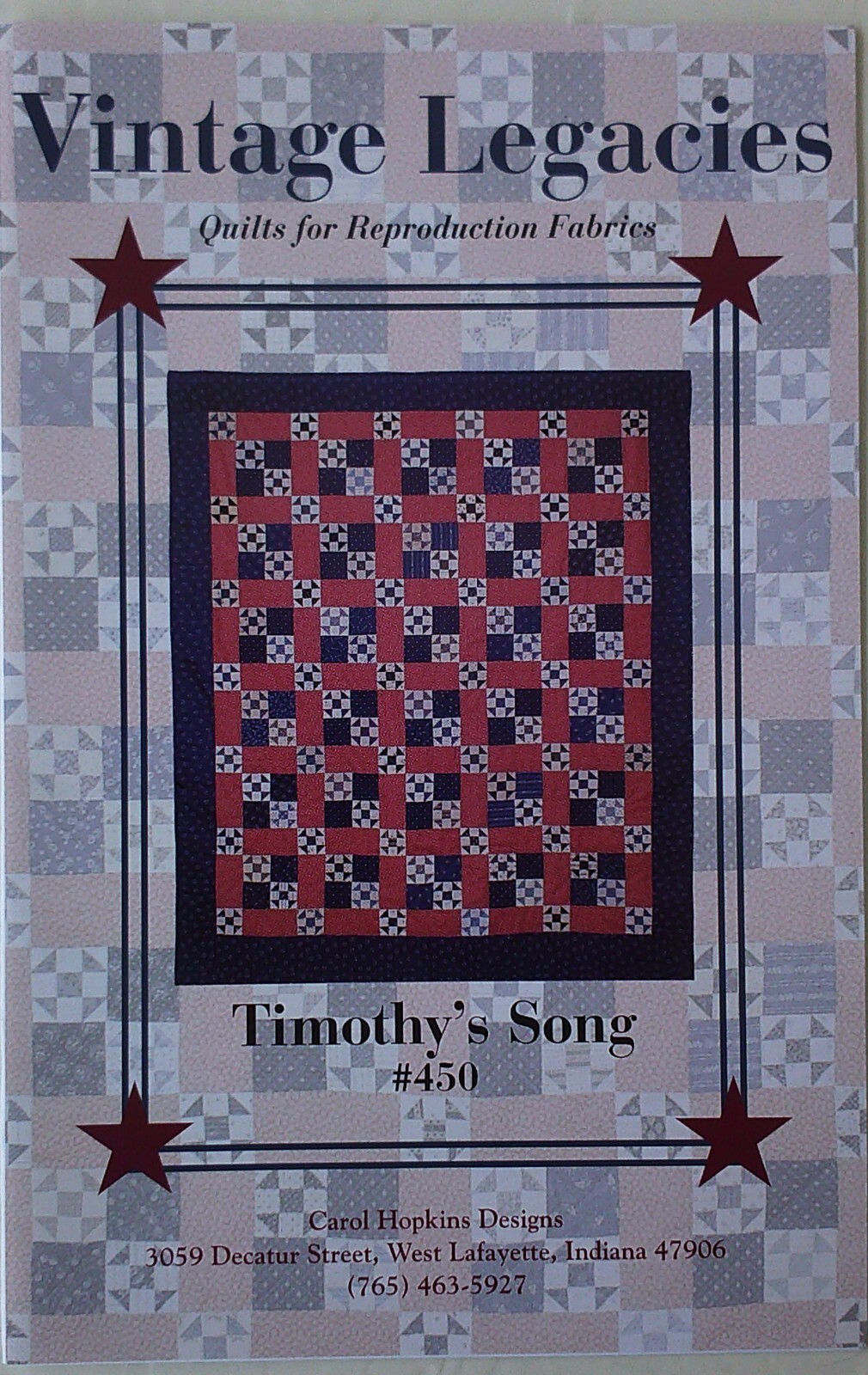 Vintage Legacies Timothy's Song #450 56"x65" Carol Hopkins Designs Quilt Pattern