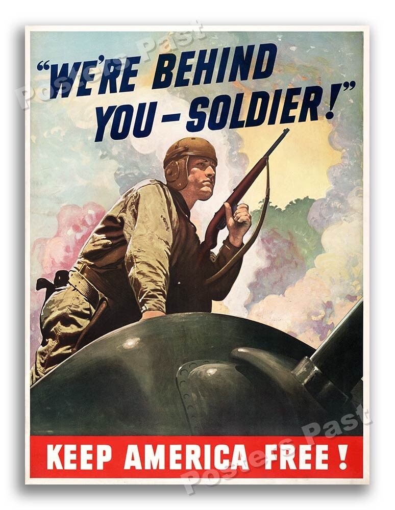 1942 We’re Behind You Soldier! Vintage Style WW2 Poster - 18x24