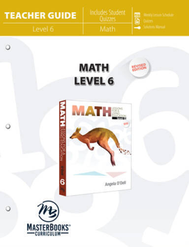 Math Level 6 (Teacher Guide) (Math Lessons for a Living Education) - GOOD