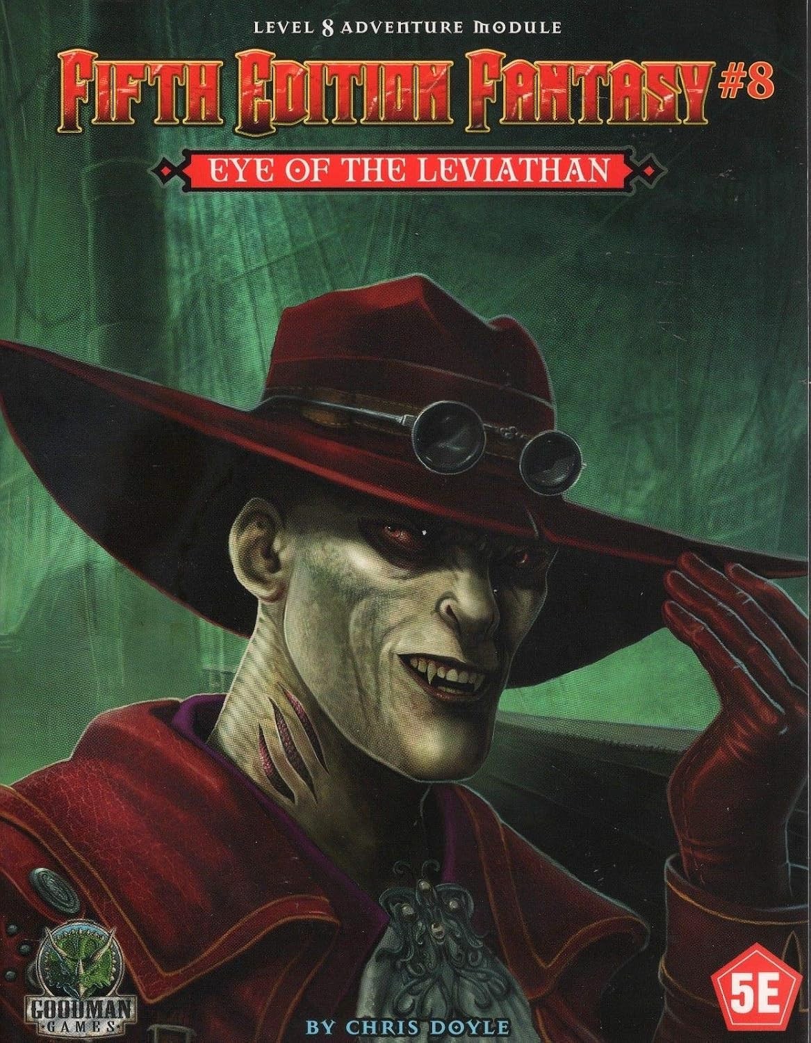 Fifth Edition Fantasy: #8 Eye of the Leviathan New