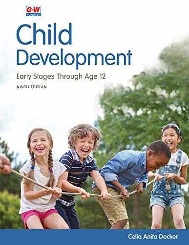 Child Development: Early Stages - Hardcover, by Decker Celia Anita - Very Good j