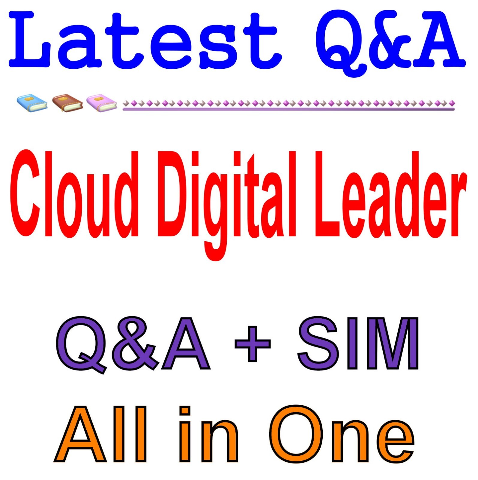 Cloud Digital Leader Exam Q&A